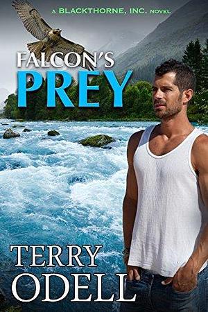 Falcon's Prey: A Covert Ops Romantic Suspense by Terry Odell, Terry Odell