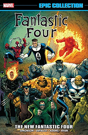 Fantastic Four Epic Collection Vol. 21: The New Fantastic Four by Tom DeFalco, Walt Simonson, Walt Simonson, Len Kaminski