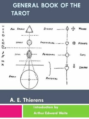 General Book of the Tarot by A.E. Thierens