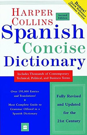 Harper Collins Spanish Concise Dictionary by Collins