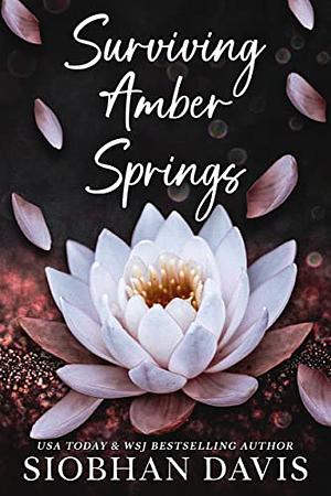 Surviving Amber Springs by Siobhan Davis