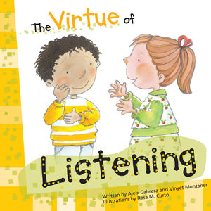 The Virtue of Listening by Alex Cabrera, Vinyet Montaner