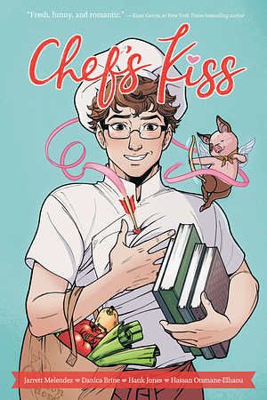 Chef's Kiss by Jarrett Melendez