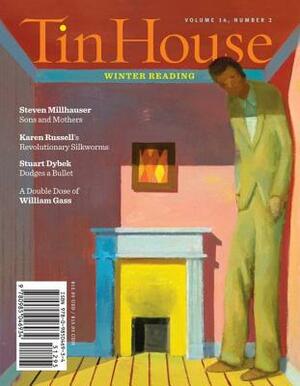 Tin House Magazine, Volume 14: Number 2 by 