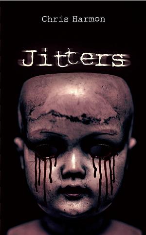 Jitters by Chris Harmon