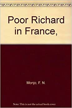Poor Richard in France by F.N. Monjo