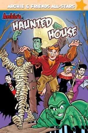 Archie's Haunted House by George Gladir, Fernando Ruiz, Dan Parent