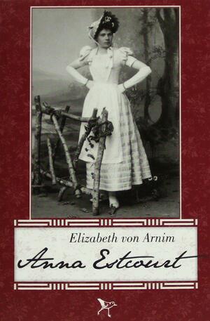 Anna Estcourt by Elizabeth von Arnim