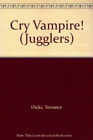 Cry Vampire! by Terrance Dicks