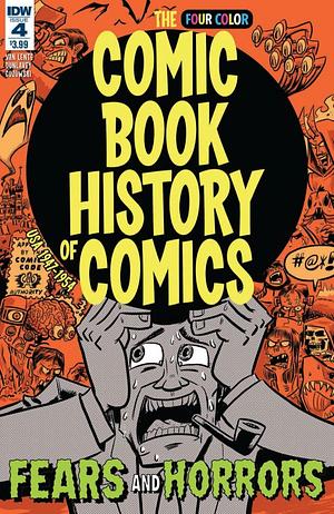 Comic Book History of Comics: Fear and Horrors #4 by Fred Van Lente