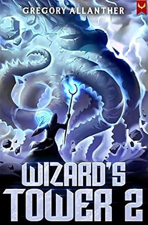 Wizard's Tower 2 by Gregory Allanther