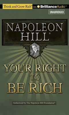 Your Right to Be Rich by Napoleon Hill