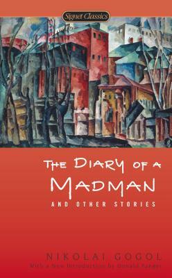 The Diary of a Madman and Other Stories by Nikolai Gogol