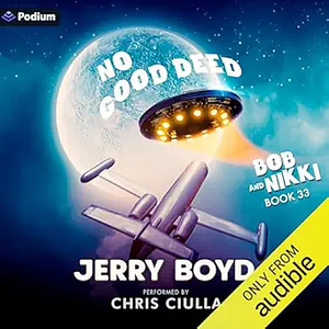 No Good Deed by Jerry Boyd