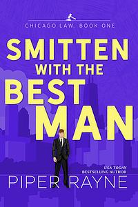 Smitten with the Best Man by Piper Rayne
