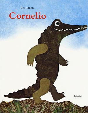 Cornelio  by Leo Lionni