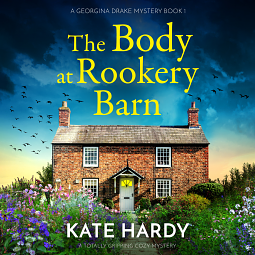 The Body At Rookery Barn by Kate Hardy