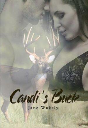 Candi's Buck by Jane Wakely