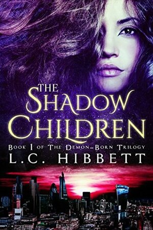 The Shadow Children by L.C. Hibbett