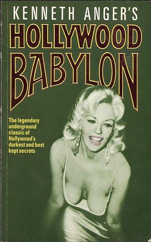 Hollywood Babylon by Kenneth Anger