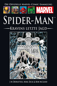 Spider-Man: Kravens letzte Jagd by Bob McLeod, Mike Zeck, J.M. DeMatteis