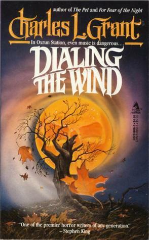 Dialing the Wind by David Mann, Charles L. Grant