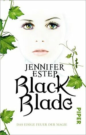 Black Blade: Das eisige Feuer der Magie by Jennifer Estep