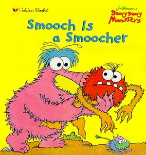 Smooch is a Smoocher by Larry Difiori