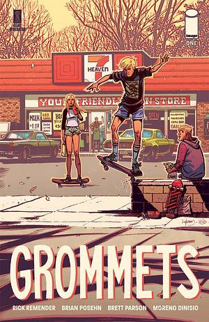 Grommets #1 by Rick Remender, Brian Posehn