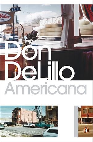 Americana by Don DeLillo