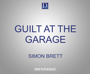 Guilt at the Garage by Simon Brett