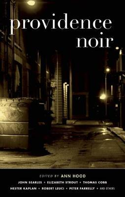 Providence Noir by Ann Hood