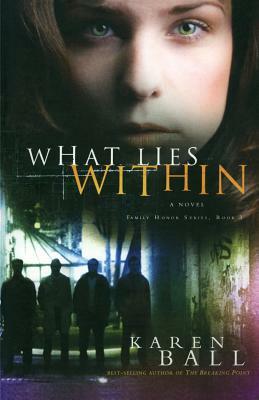 What Lies Within by Karen Ball