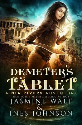 Demeter's Tablet by Ines Johnson, Jasmine Walt