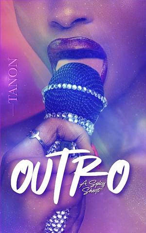 Outro by Tanon
