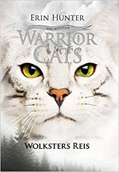 Wolksters Reis by Erin Hunter