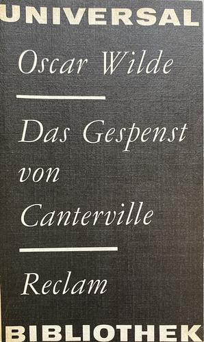 Das Gespenst von Canterville. Erzählungen und Märchen by Oscar Wilde