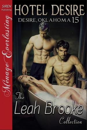 Hotel Desire  by Leah Brooke