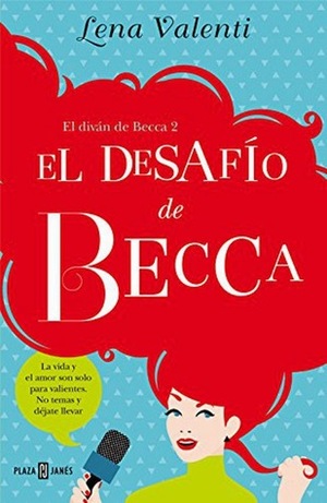 El desafío de Becca by Lena Valenti