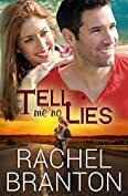 Tell Me No Lies by Rachel Ann Nunes