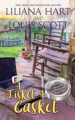 A Tisket A Casket (Book 2) by Louis Scott, Liliana Hart