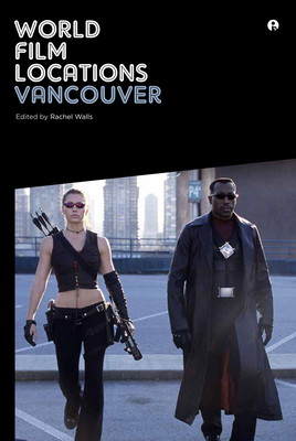 World Film Locations: Vancouver by 