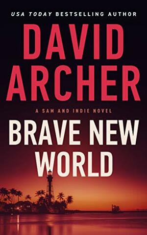 Brave New World by David Archer