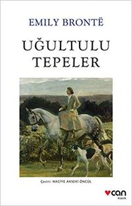 Uğultulu Tepeler by Emily Brontë