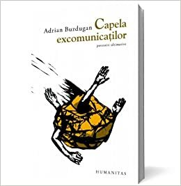 Capela Excomunicaților by Adrian Buzdugan