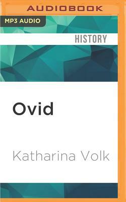 Ovid by Katharina Volk