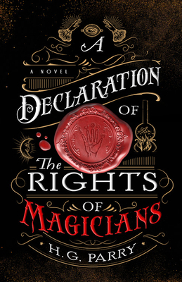 A Declaration of the Rights of Magicians by H.G. Parry