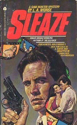 Sleaze by L.A. Morse