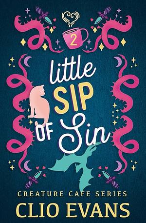 Little Sip of Sin by Clio Evans
