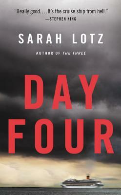 Day Four by Sarah Lotz